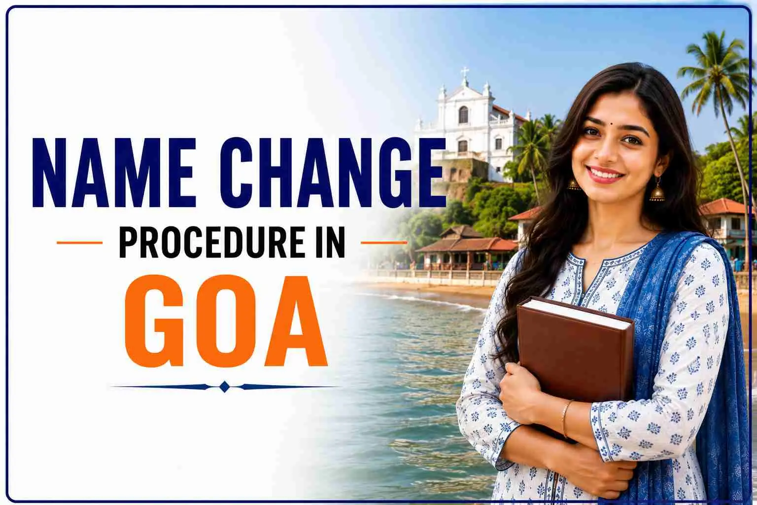 Name Change Procedure in Goa