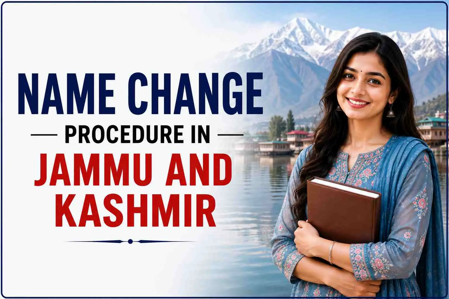Name Change Procedure in Jammu and Kashmir