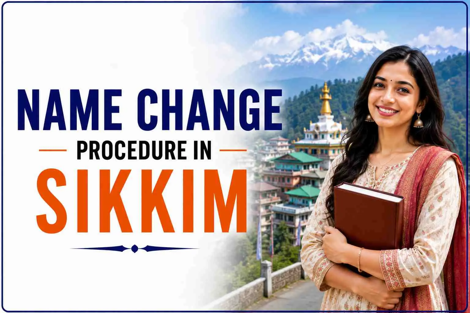 Name Change Procedure in Sikkim