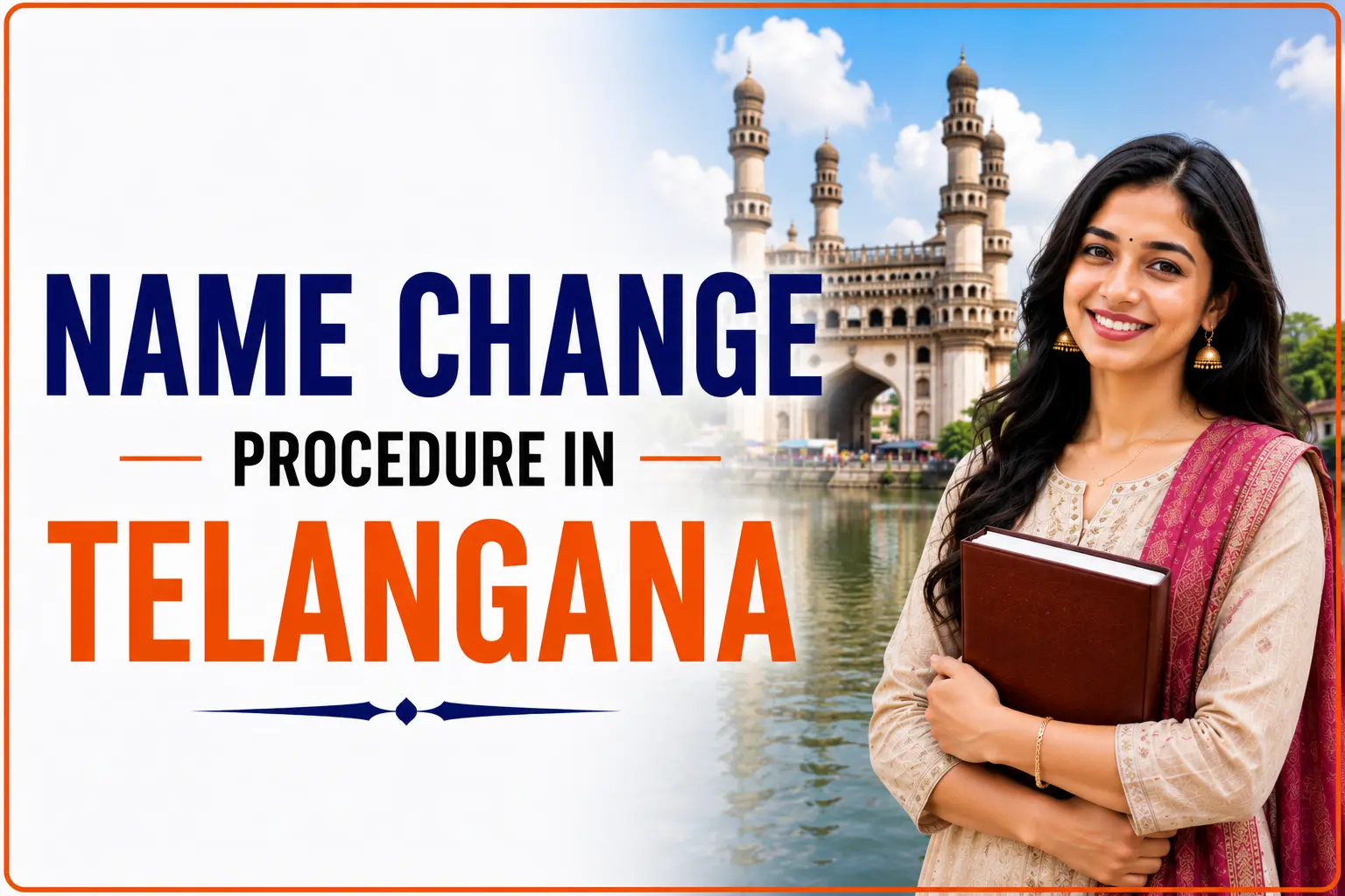 Name Change Procedure in Telangana
